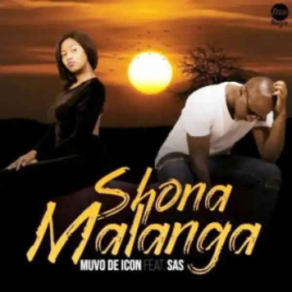 Muvo De Icon - Shona Malanga Ft. SAS